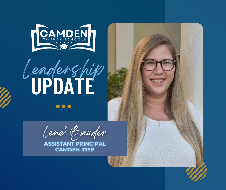 Leadership Update - Lene Bauder Assistant Principal Camden IDEB