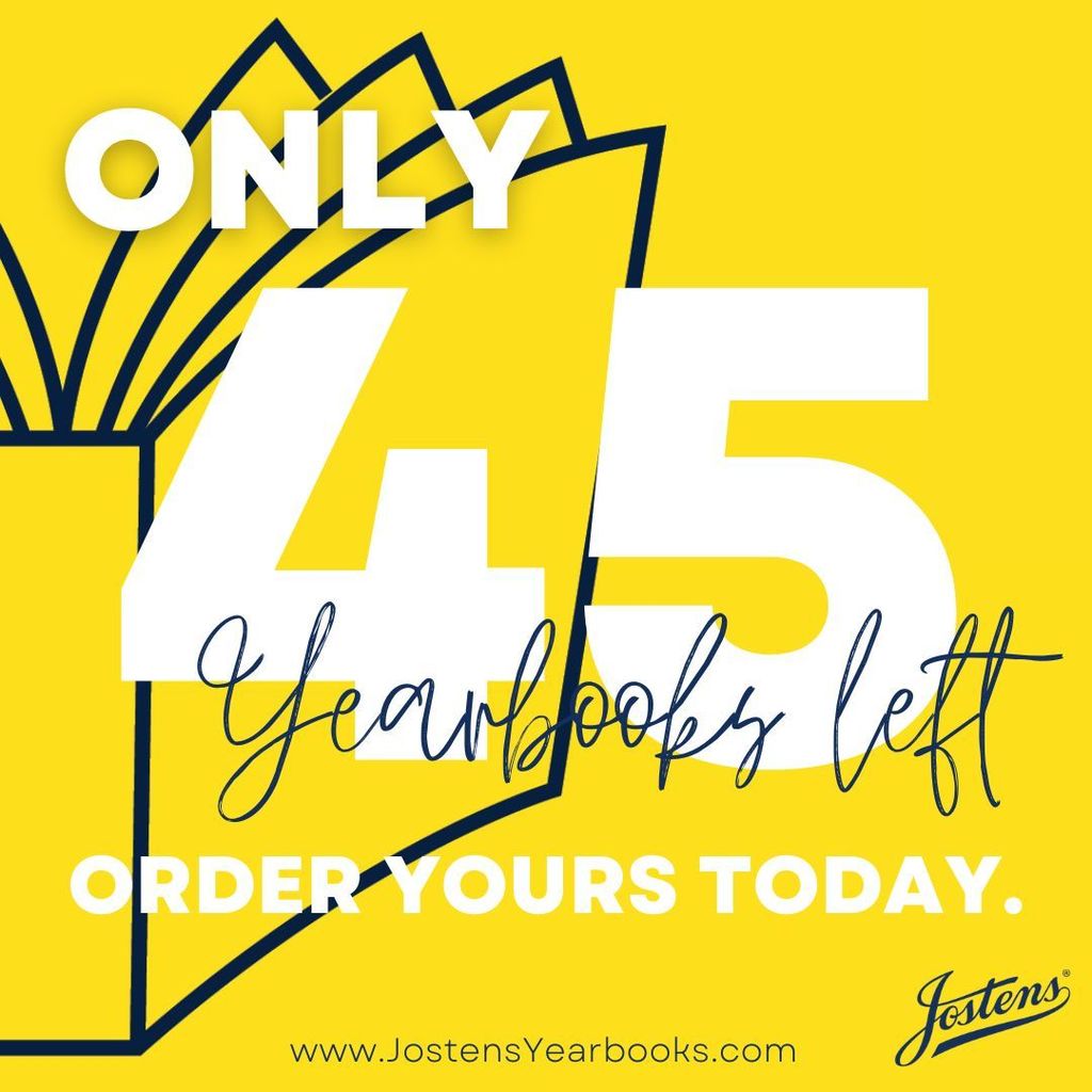 Only 45 yearbooks left, order yours today.