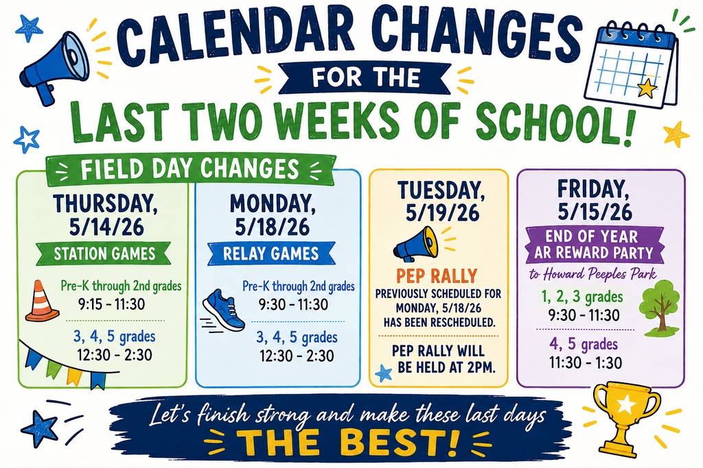 Calendar changes for the last two weeks of school