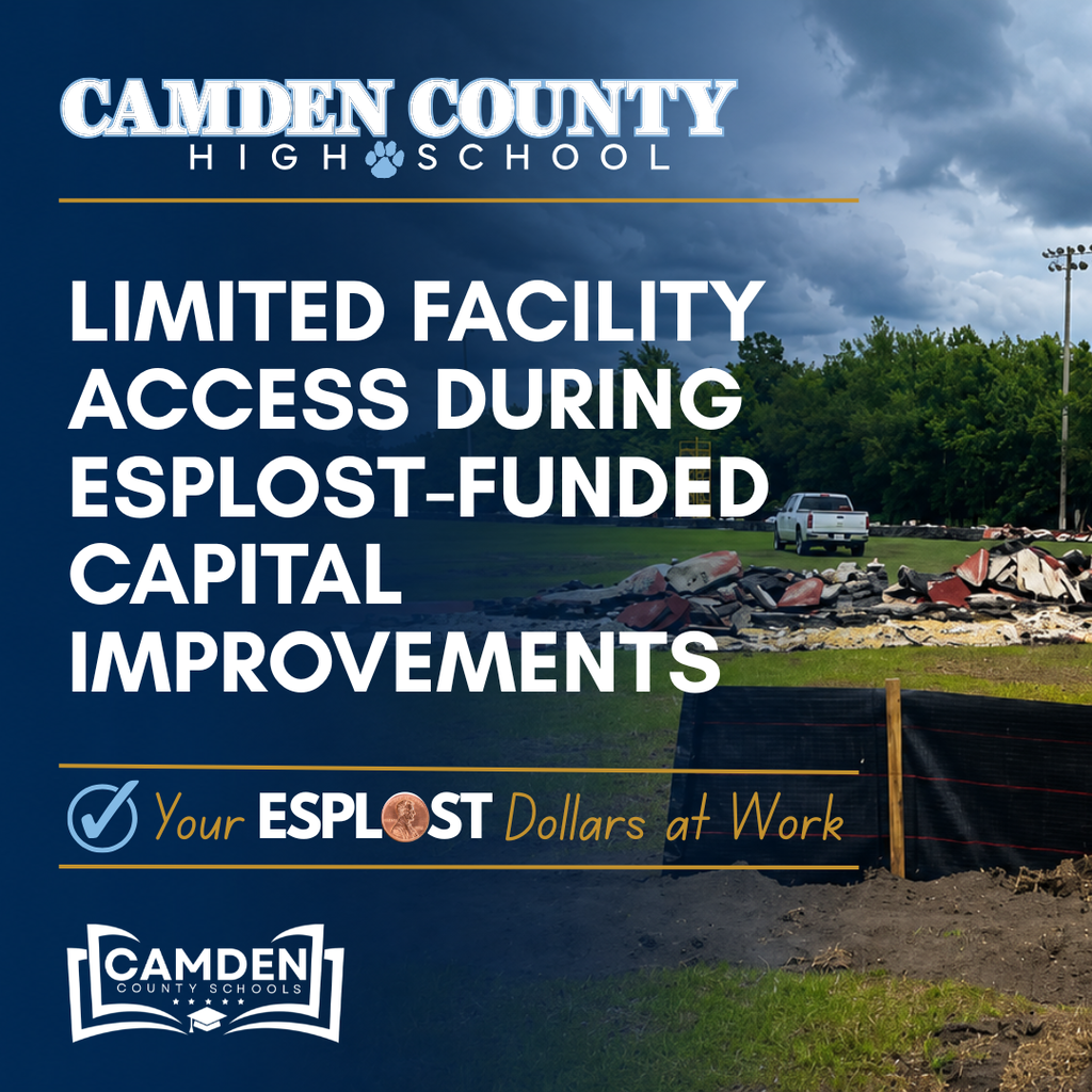 Limited Facility Access During ESPLOST-FUNDED Capital Improvements