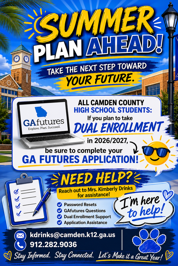 Flyer entitled Camden County Dual Enrollment with Mrs. Kimberly Drinks with Summer Plan Ahead in bold yellow font and information about Dual Enrollment for 2026/2027 school year.