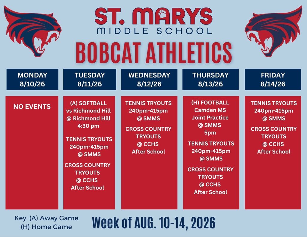 SMMS Athletics schedule for week of 8/10. Softball Aug 11th at Richmond Hill and Cross Country and Tennis tryouts Tues through Friday, Football practice at CMS on Thursday.