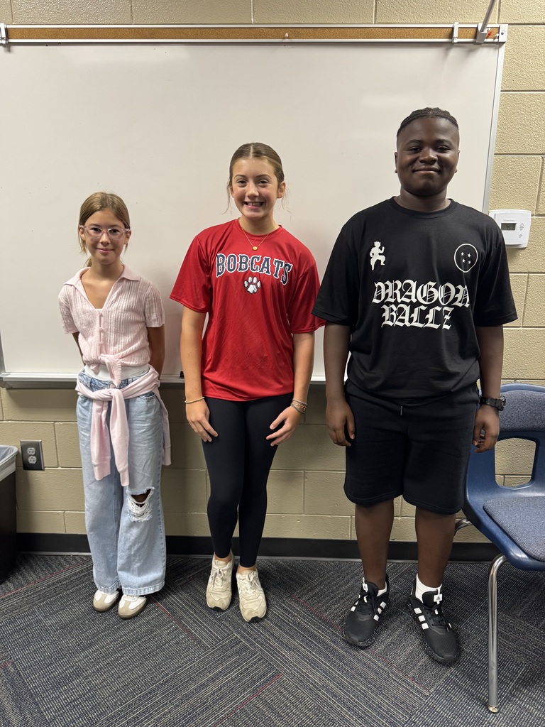 PBIS winners for this week. 6th grade: Evelyn Fowler 7th grade: Abigail Davis 8th grade: Michael Williams