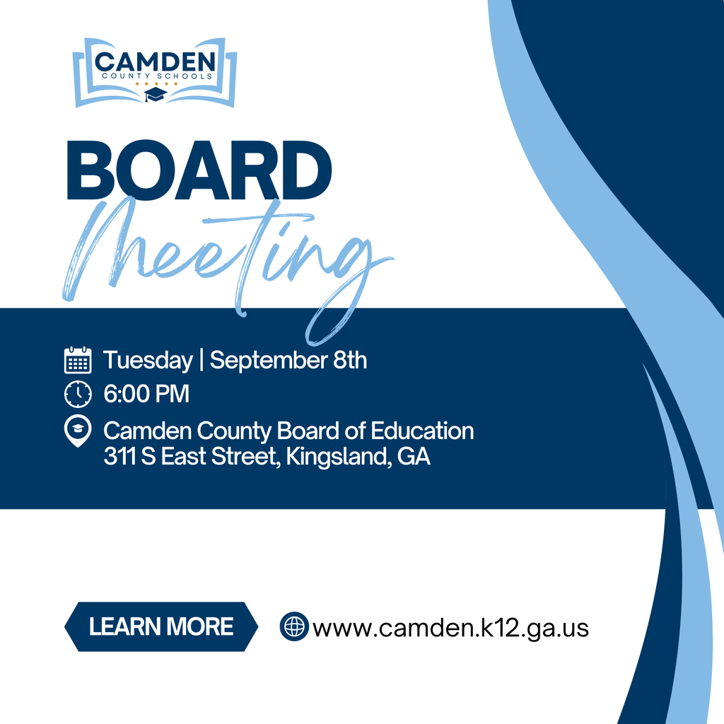 📢 Attention Camden County Families! Reminder of our September Camden County Board of Education Meeting.   🗓️ Date: Tuesday, September 8 🕕 Time: 6:00 p.m.  📍 Location: 311 S East Street, Kingsland, GA   Your presence and participation are important to us. Come and stay informed about the latest developments in our education system. 