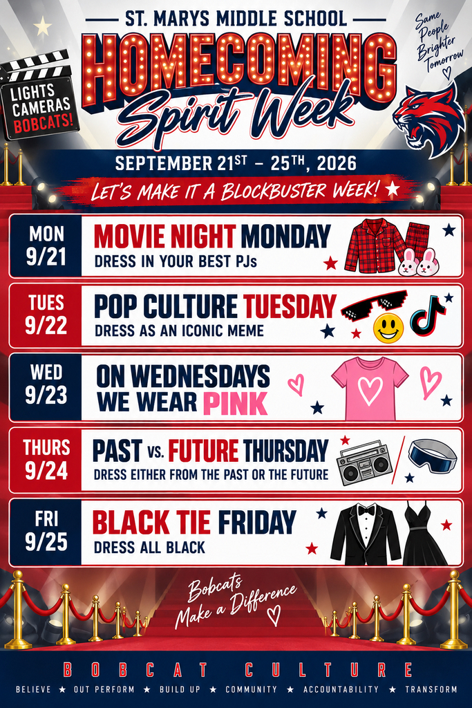Homecoming Spirit Week- 9/21 Dress in your best PJs, 9/22 Dress as an iconic meme, 9/23 Wear Pink, 9/24 Dress either from the past or the future, 9/25 Dress All Black