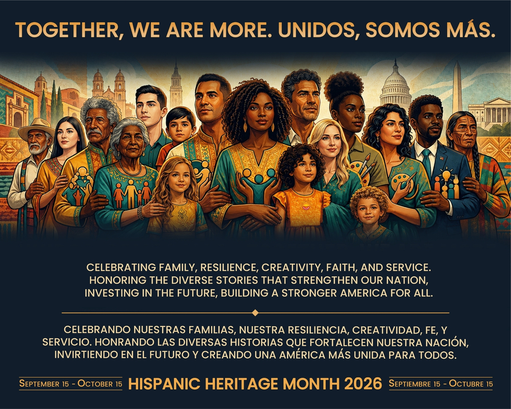 Hispanic Heritage Month notice- September 15th to October 15th.