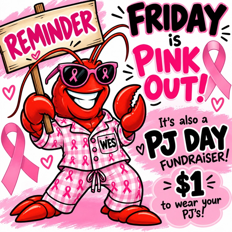 Friday is Pink Out day and PJ day! 