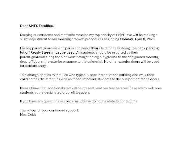 Message from Mrs. Cobb detailing new AM drop-off procedure.