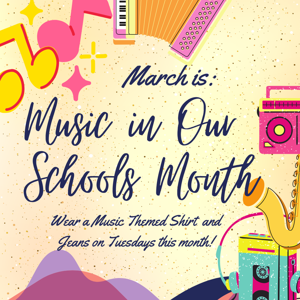 Music in our schools graphic for the month of March