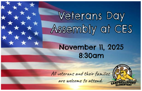 Veterans Day Assembly at CES. November 11, 2025 at 8:30am.