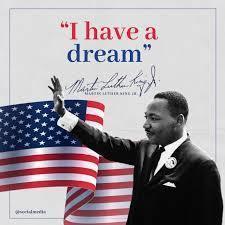 Picture of Martin Luther King Jr. with the message "I have a dream" with the picture of the American Flag