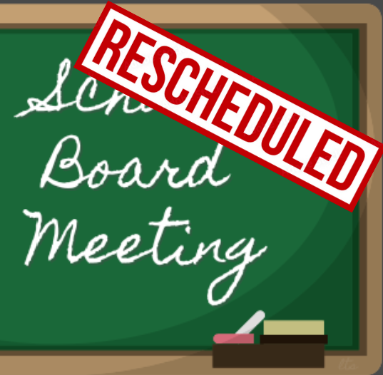Meeting Recheduled