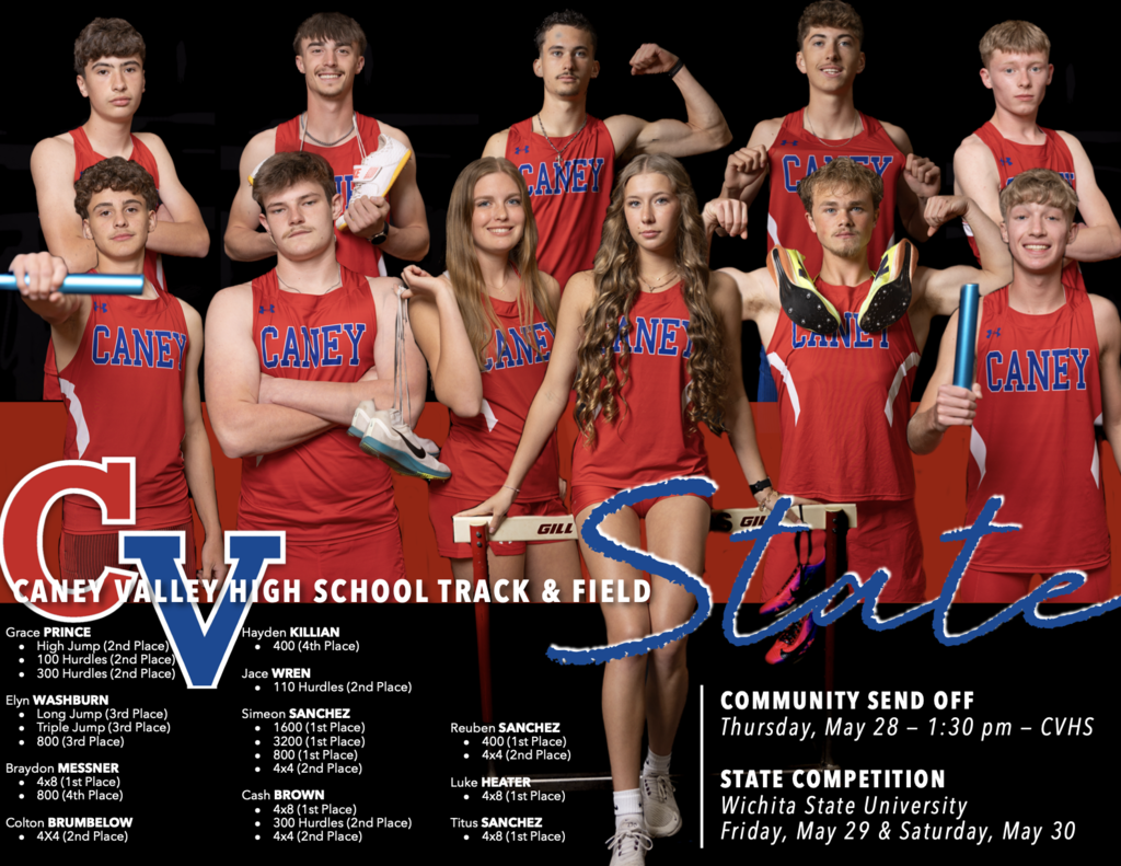 Promotional graphic for Caney Valley High School Track & Field state qualifiers. Ten student athletes in red Caney track uniforms pose against a dark background with track equipment including relay batons, hurdles, and track spikes. Large red, white, and blue “CV” logo appears on the left with “State” written in blue script across the center. Text lists student names, events, and state placements. Additional text announces a community send-off on Thursday, May 28 at 1:30 p.m. at CVHS and the state competition at Wichita State University on Friday, May 29 and Saturday, May 30.