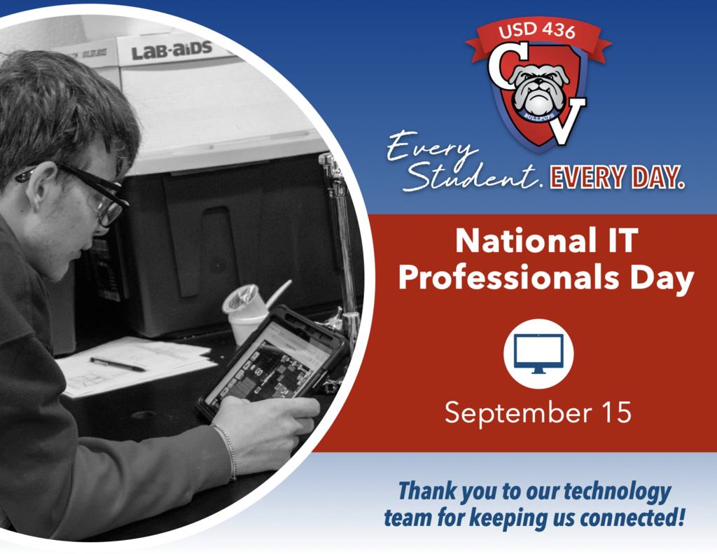 Decorate Graphic fr National IT Professional's Day. Blue gradient background with Every Student Every Day logo, text says "National IT Professional's Day, September 15" with a computer Icon. Bottom text says "Thank you to our technology team for keeping us connected!" Photo inset in circle features a student operating an iPad.