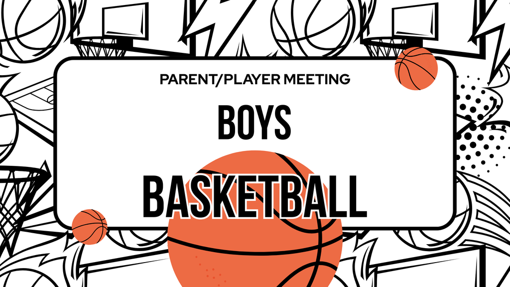 Boys Basketball Parent Meeting