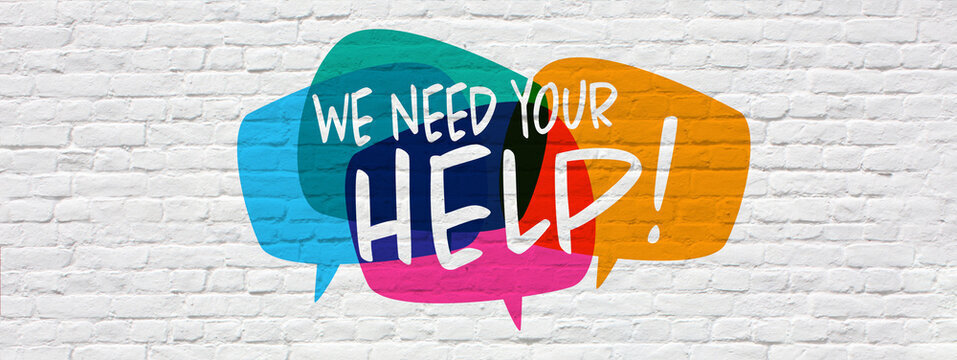 We need your help!