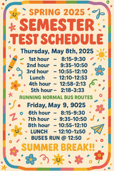 Semester test schedule