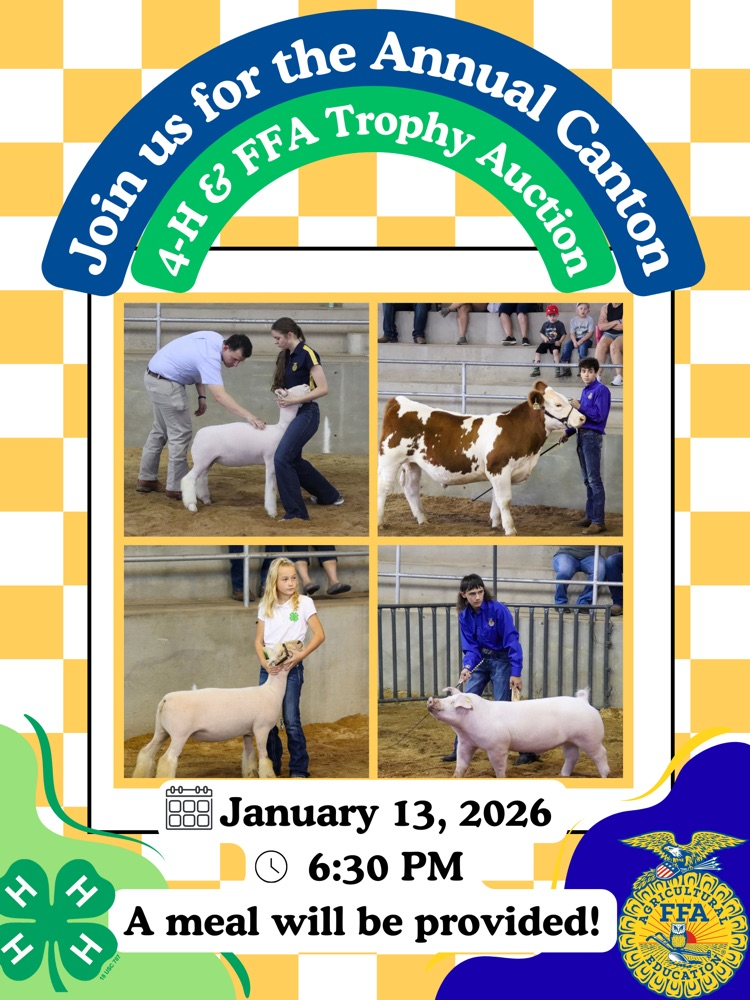 Annual Canton 4H & FFA Booster Trophy Auction January 13th @6:30pm 