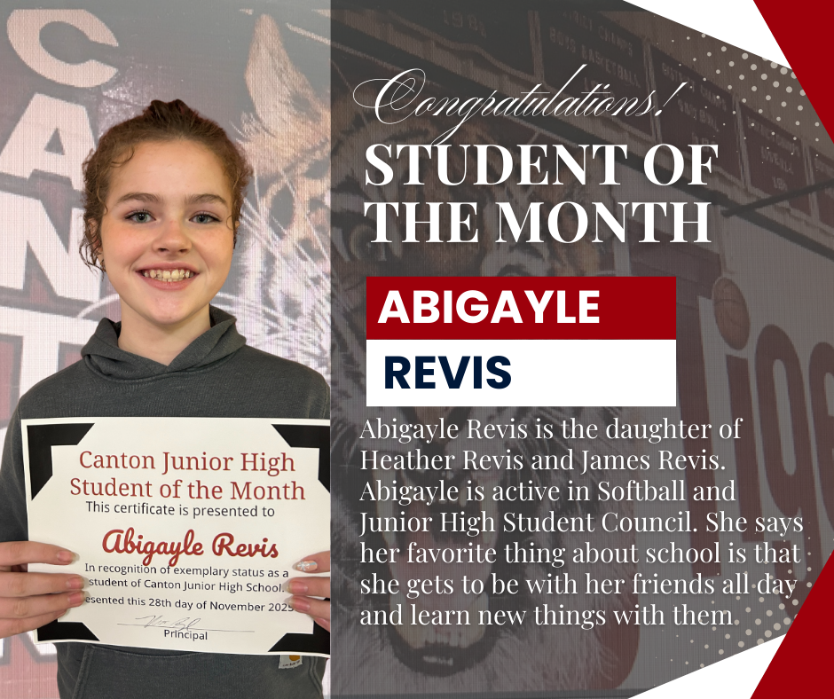 Canotn High School Recognizes Student of the Month