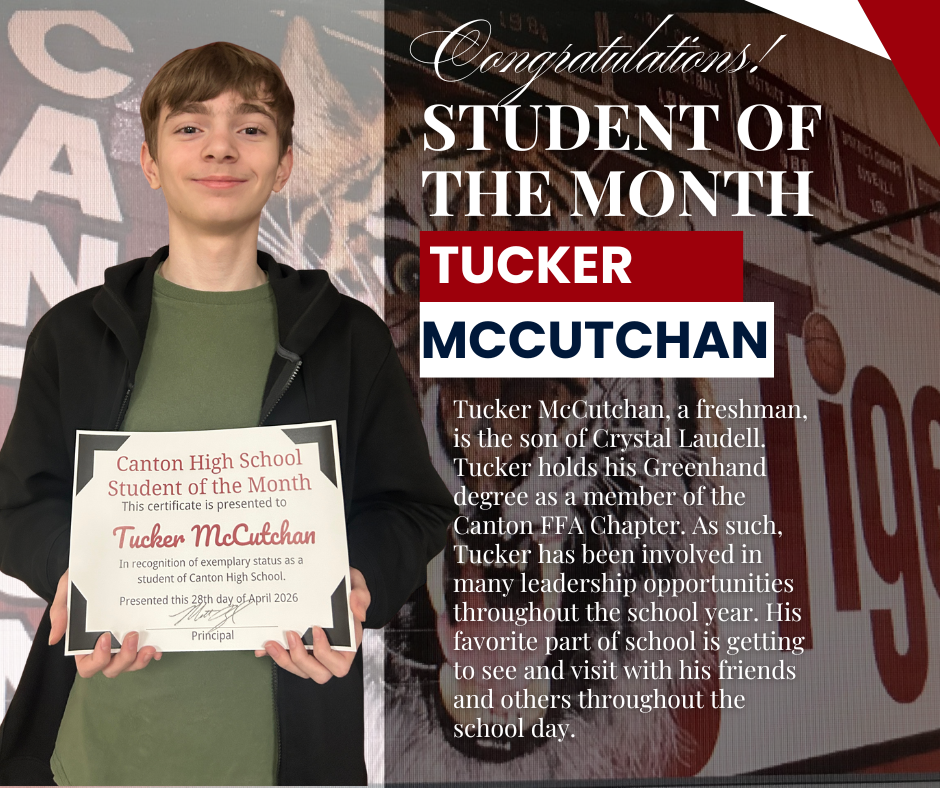 Canotn High School Recognizes Student of the Month