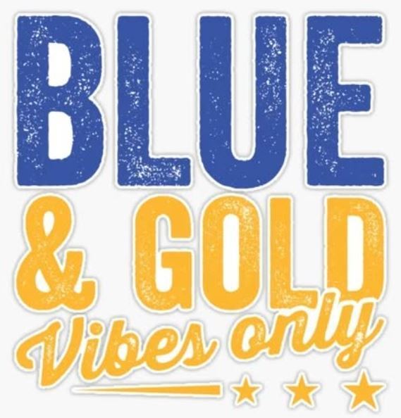 Blue and Gold Vibes Only