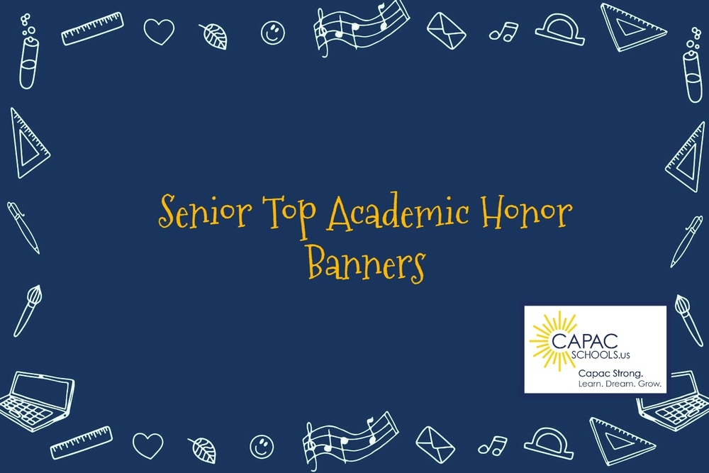 Senior Top Academic Honor Banners wording on blue background