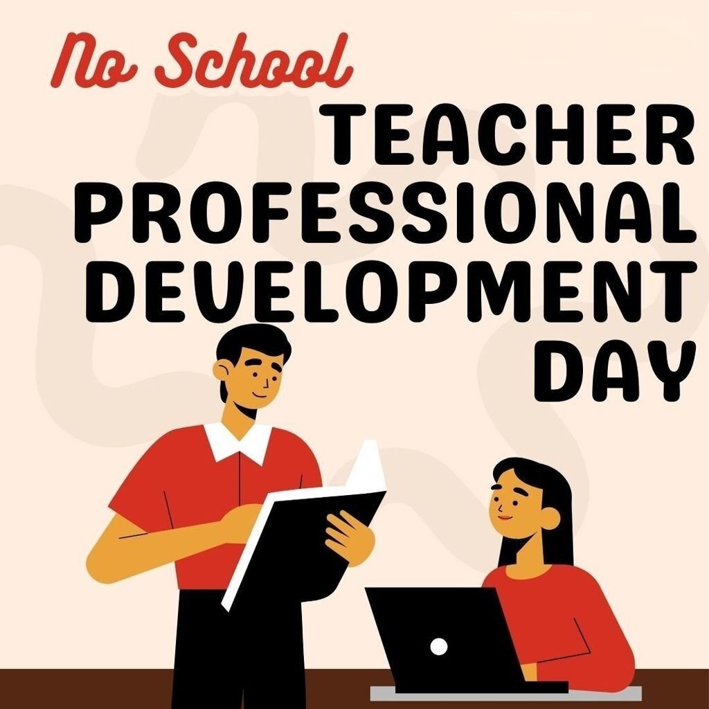 Two teacher in Professional Development with Caption No School, Teacher Professional Development Day