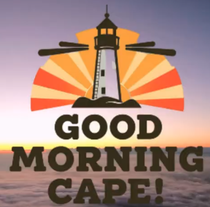 Good Morning Cape! is written out above a cartoon lighthouse.