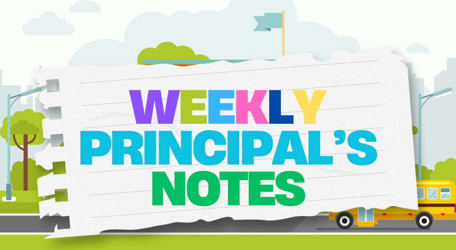Weekly Principal's Notes