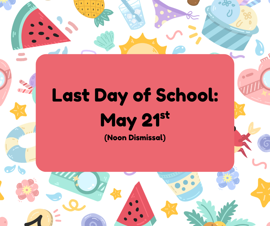 Last Day of School 