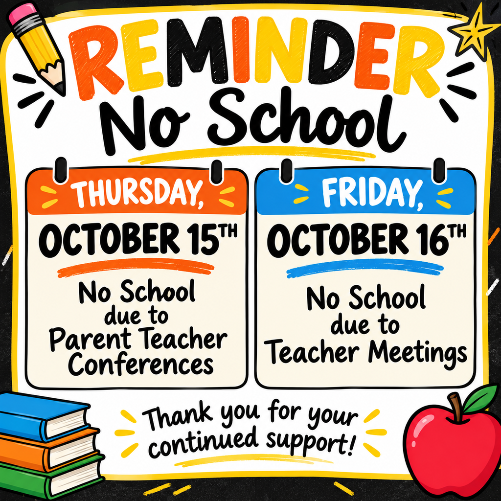 No School - 10/15 & 10/16 