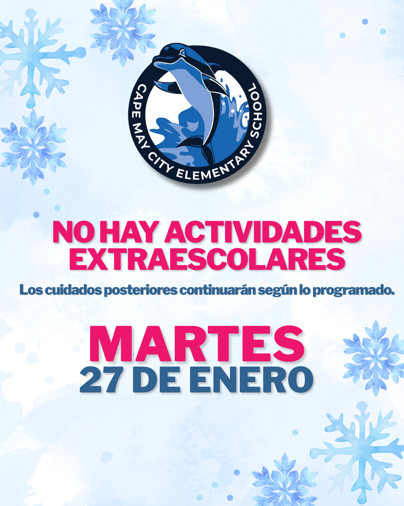 No after school activities - 1/27 SPAN