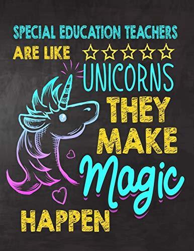 SPED Teachers are like unicorns, they make magic happen