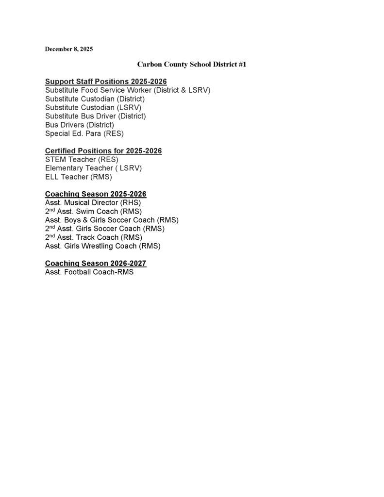 Current list of positions that are open.  Support Staff Positions 2025-2026 Substitute Food Service Worker (District &amp; LSRV) Substitute Custodian (District) Substitute Custodian (LSRV) Substitute Bus Driver (District) Bus Drivers (District) Special Ed. Para (RES) Certified Positions for 2025-2026 STEM Teacher (RES) Elementary Teacher ( LSRV) ELL Teacher (RMS) Coaching Season 2025-2026 Asst. Musical Director (RHS) 2 nd Asst. Swim Coach (RMS) Asst. Boys &amp; Girls Soccer Coach (RMS) 2 nd Asst. Girls Soccer Coach (RMS) 2 nd Asst. Track Coach (RMS) Asst. Girls Wrestling Coach (RMS) Coaching Season 2026-2027 Asst. Football Coach-RMS
