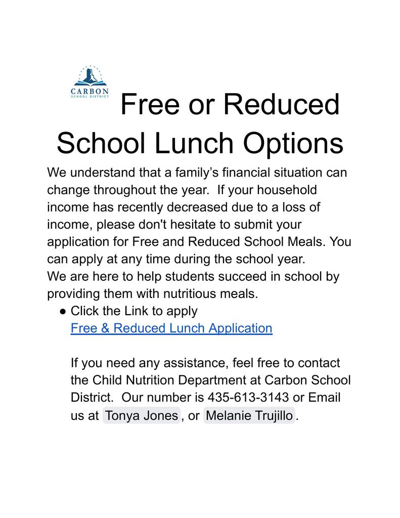 Free or Reduced School Lunch options