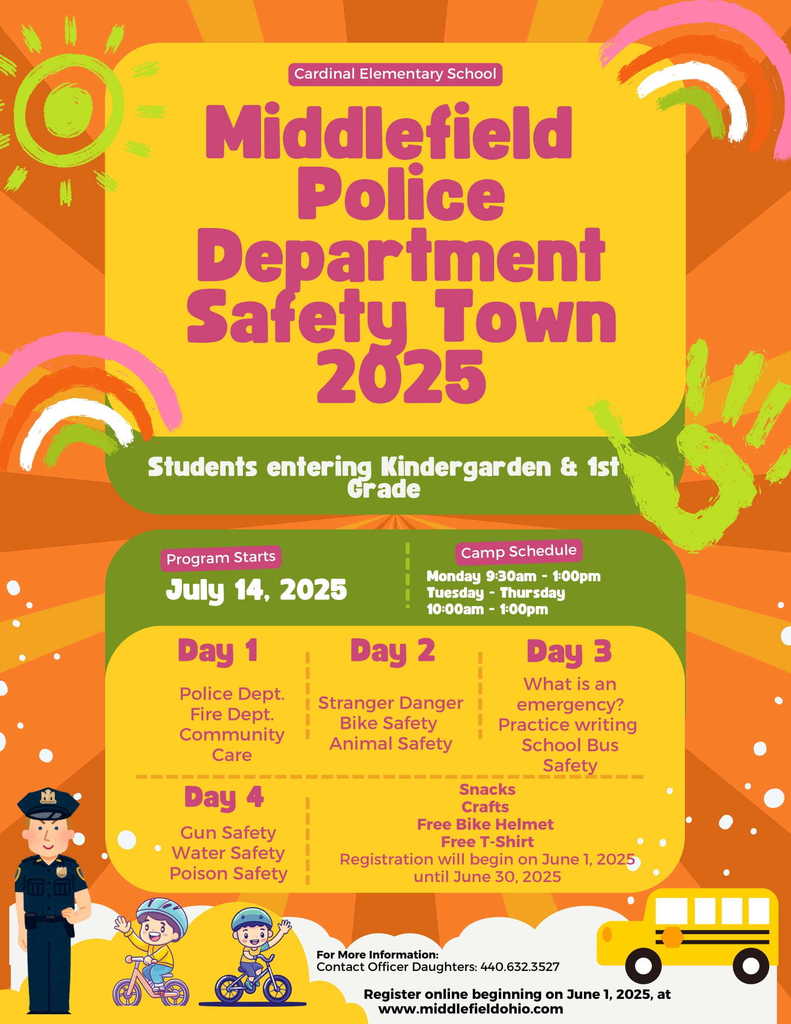 Safety Town - July 14th located at Cardinal Elementary School for all kindergarten and 1st grade students.