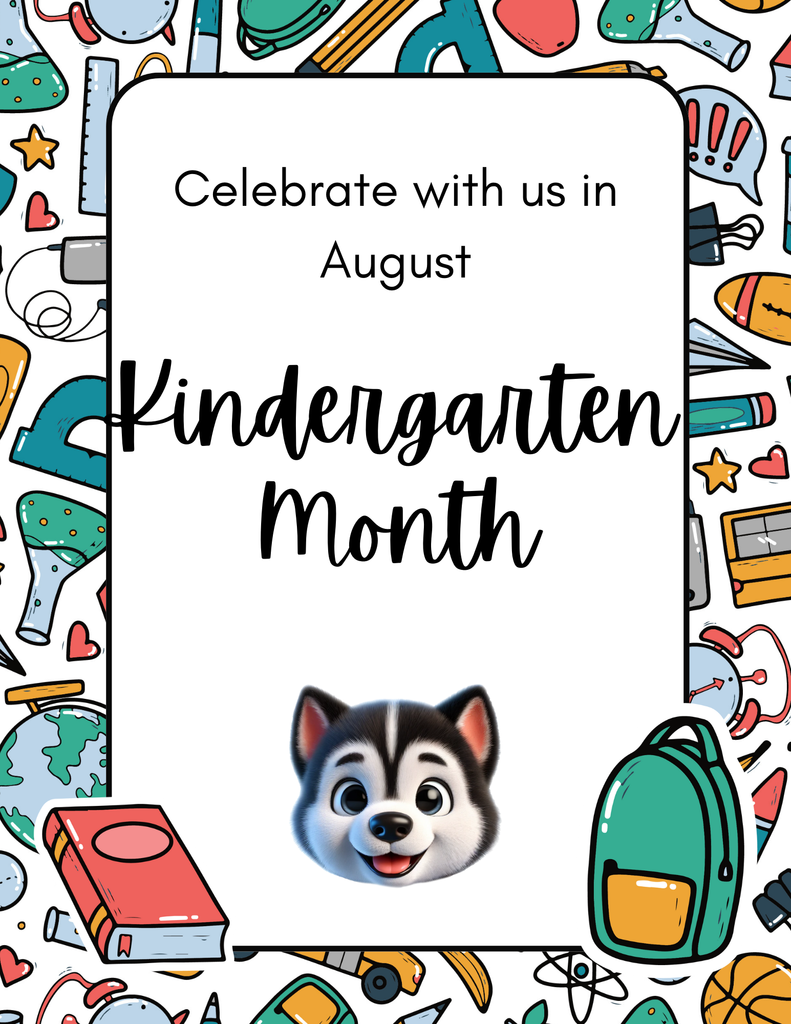 August is National Kindergarten Month!