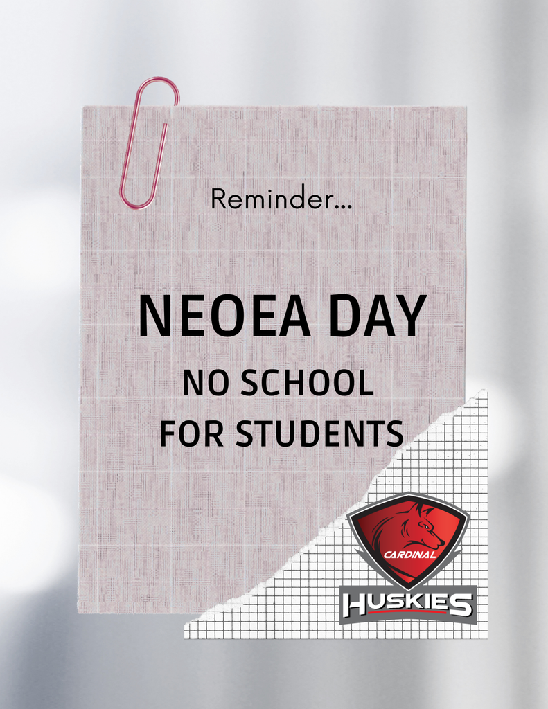 October 10th - No School for Students! NEOEA Day