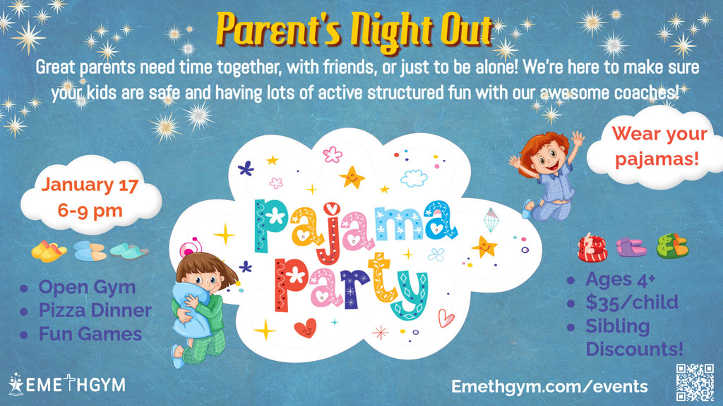Emeth Gym - Parents' Night Out on January 17th. Wear your pjs, eat pizza, and play some games! 