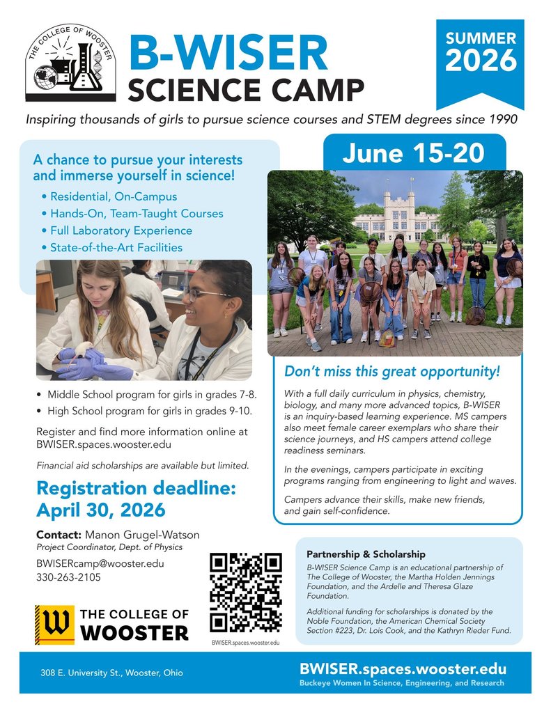 B-Wiser Science Camp at The College of Wooster - June 15-20th, but registration begins April 30th. 