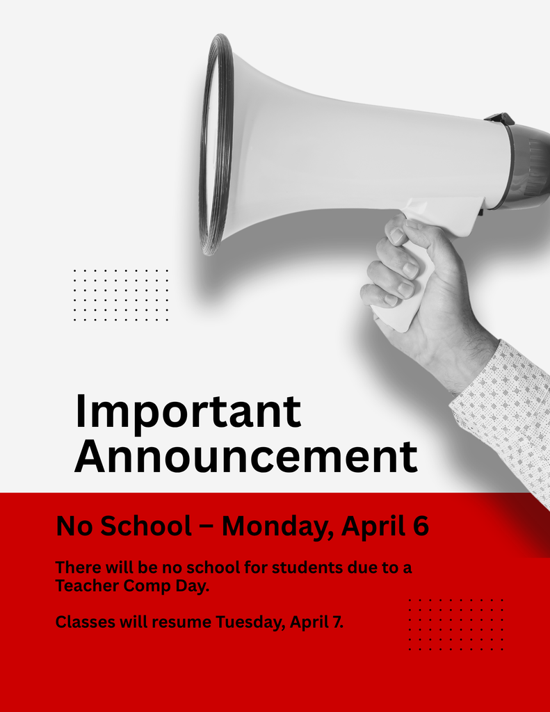 No School - Teacher Comp Day on April 6th. 