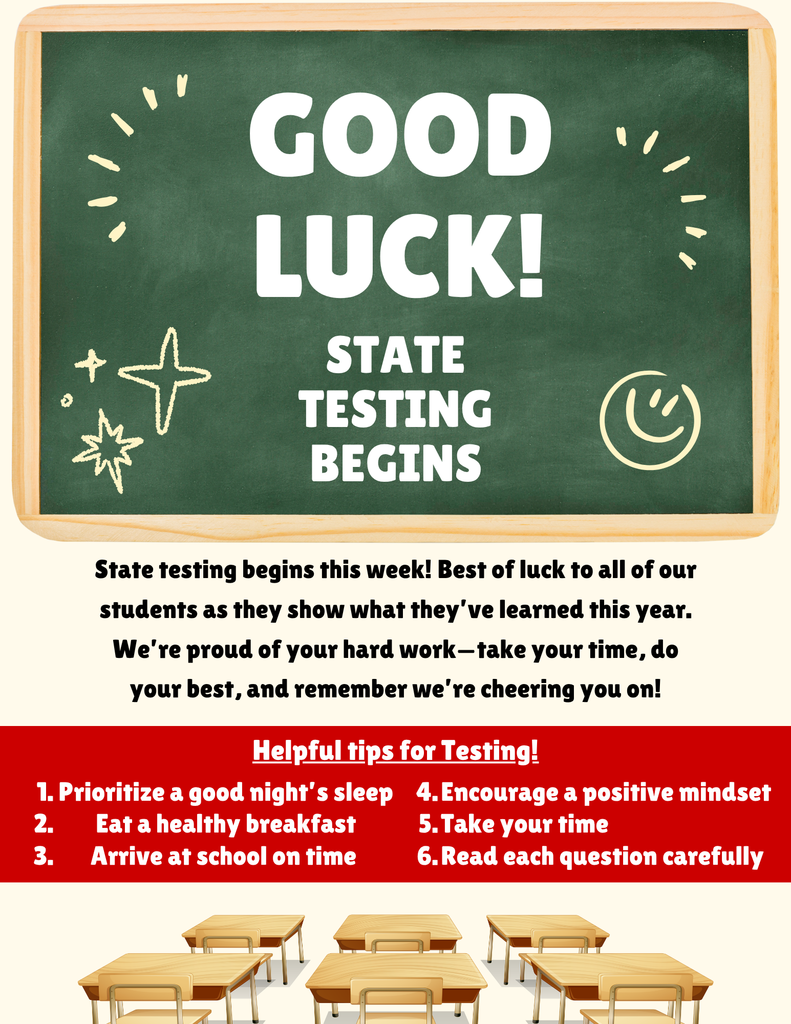 Good luck on State Testing, Huskies! Begins April 14th. 