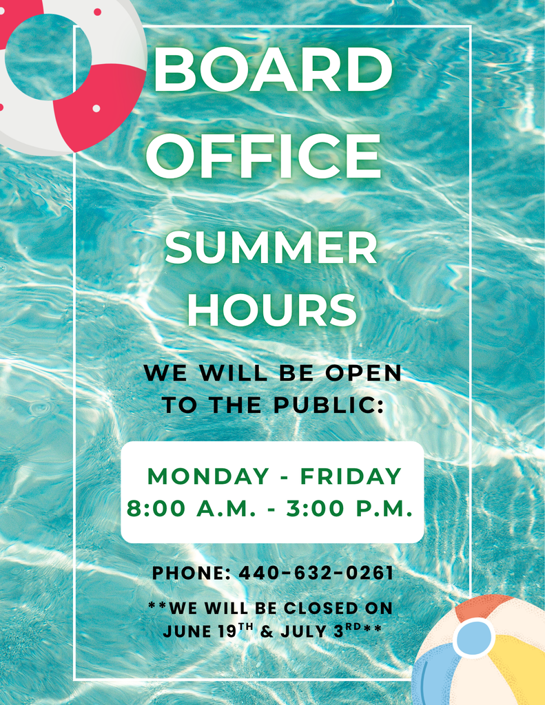 Board Office Summer Hours - Monday through Friday 8:00 a.m. - 3:00 p.m. 