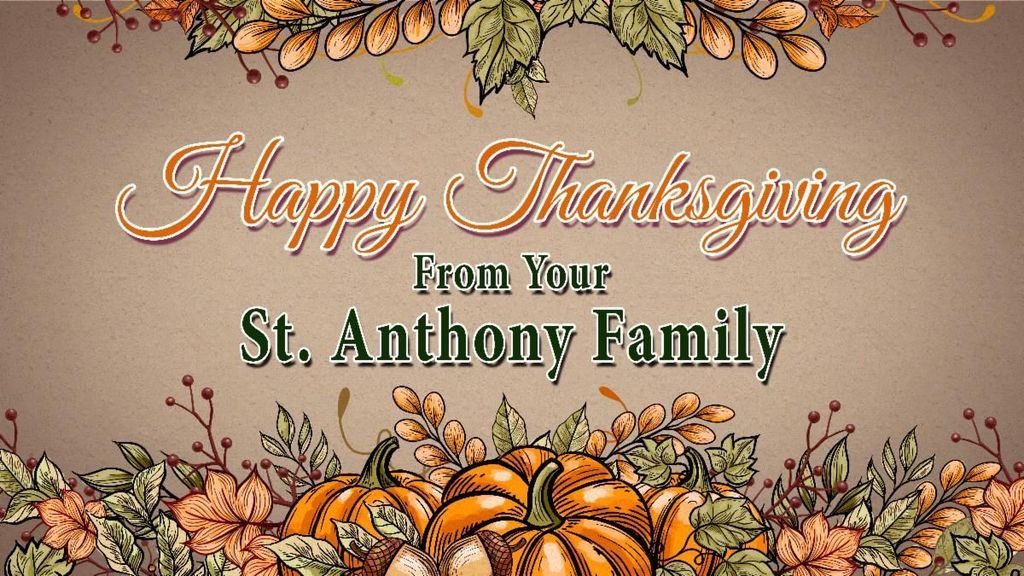 Happy Thanksgiving St. Anthony Catholic School