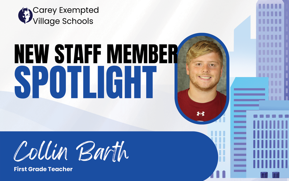 Graphic detailing our new 1st grade teacher, Collin Barth