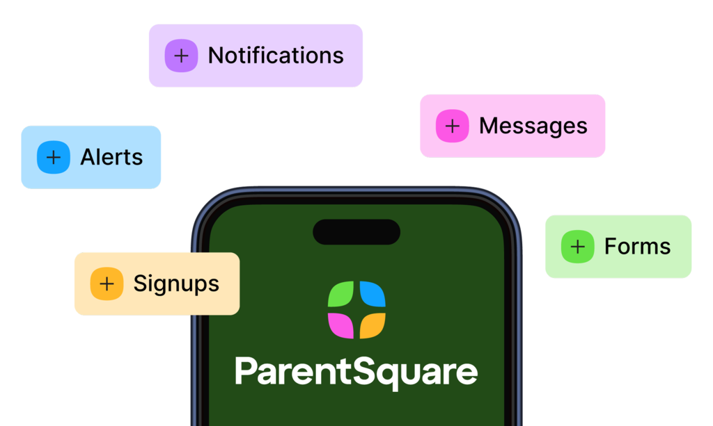 ParentSquare Logo on a phone with different features: Signups, Alerts, Notifications, Messages, and Forms listed