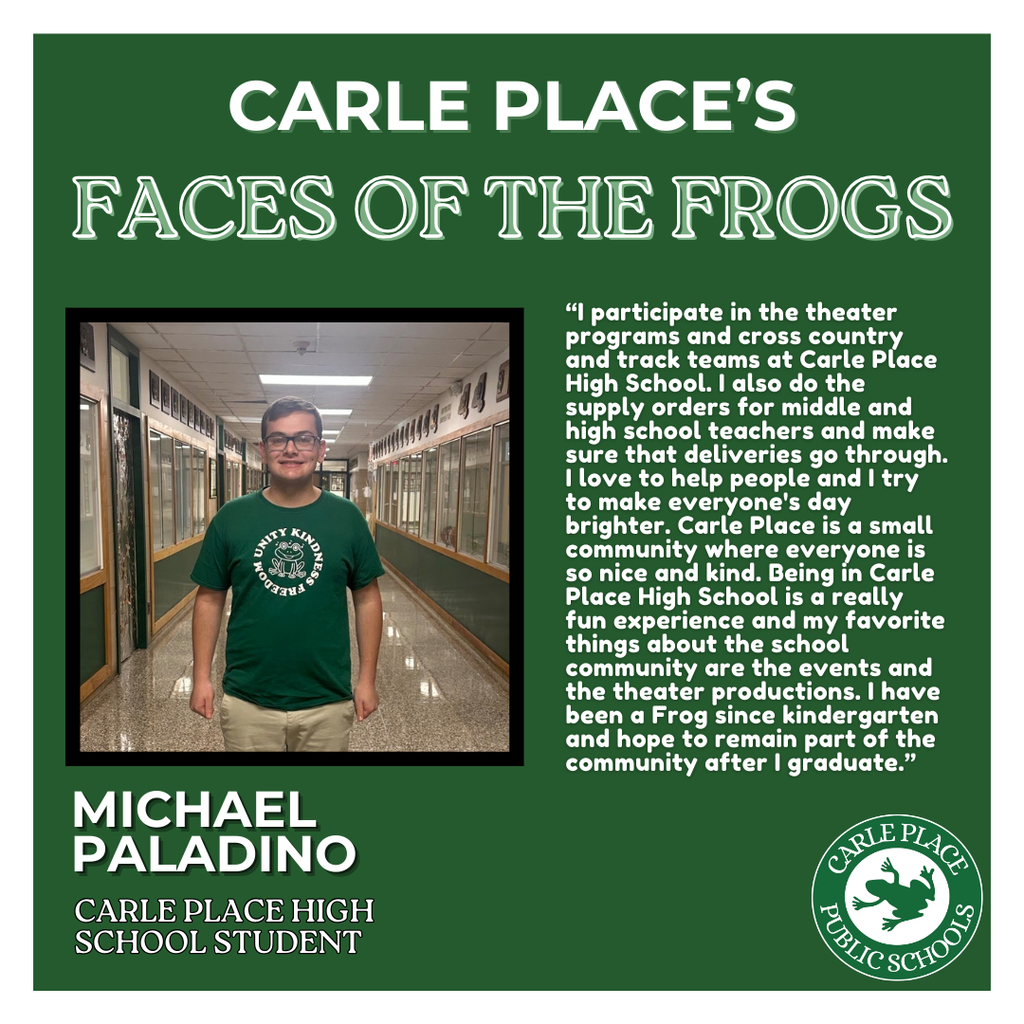 A student at Carle Place High School stands in a hallway wearing a green t-shirt. Text highlights his involvement in theater, sports, and school activities. The tone is friendly and community-focused.