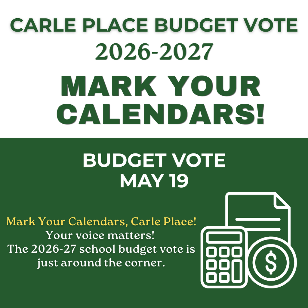 Mark Your Calendars, Carle Place! Your voice matters! The 2026-27 school budget vote is just around the corner. 