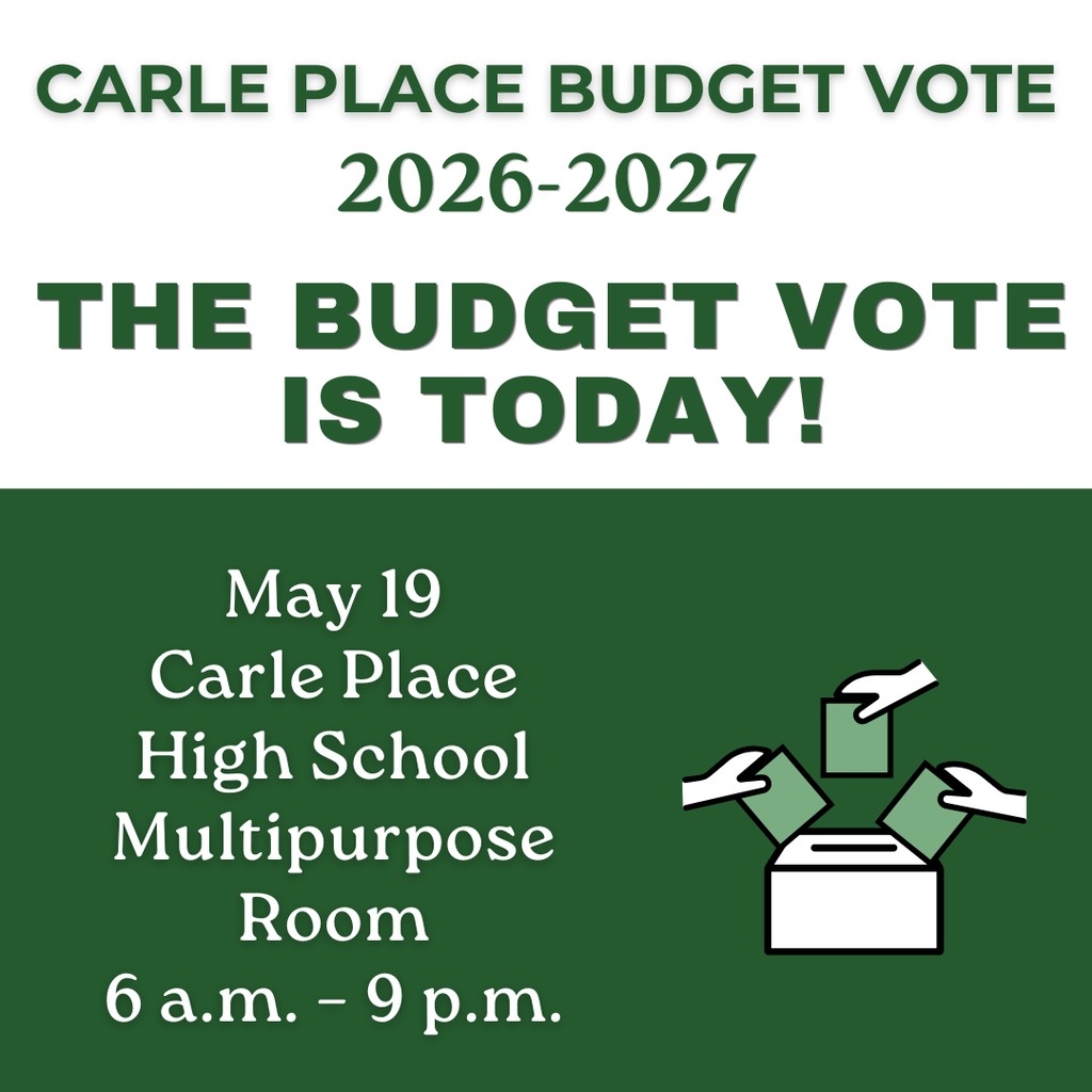 TODAY IS THE DAY! It’s time to head to the polls, Carle Place! Your vote is your voice in our schools and our community. Every single ballot makes a difference!