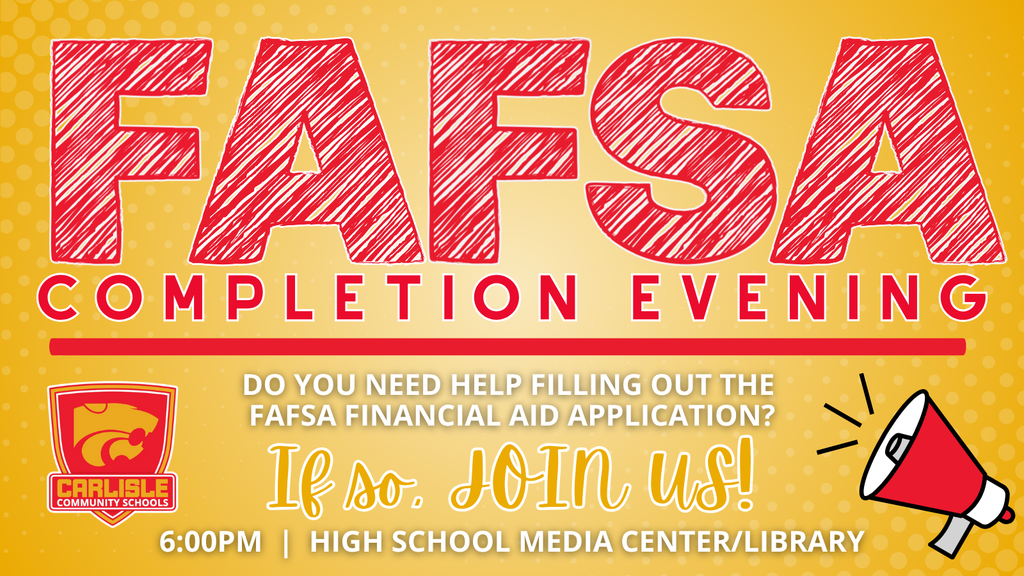 Carlisle_FAFSA Completion Evening 